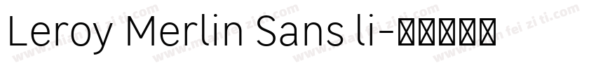 Leroy Merlin Sans li字体转换